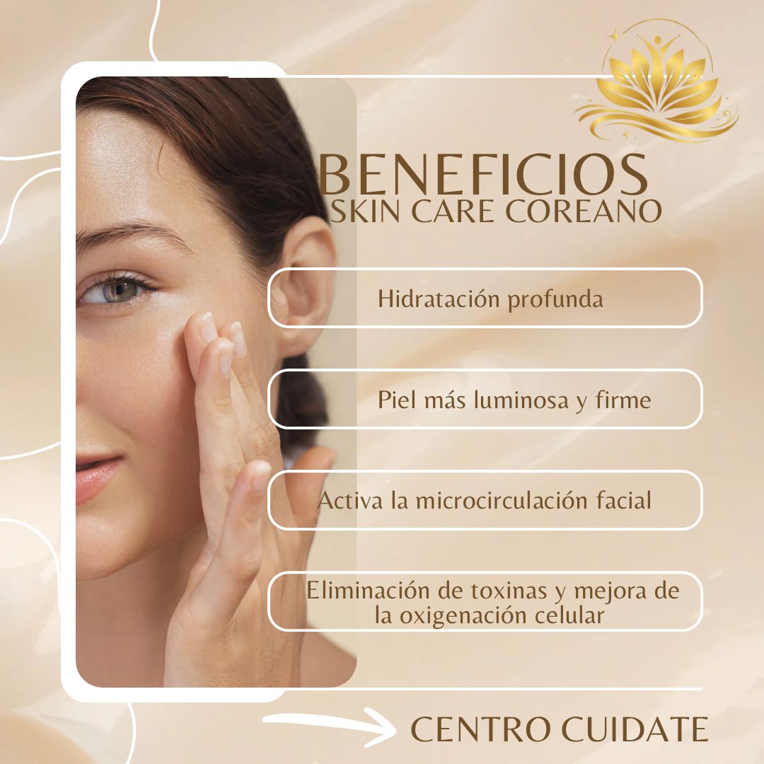 Beneficios del Skincare Coreano: Hidratación profunda, piel más luminosa y firme, activa la microcirculación facial, eliminación de toxinas y mejora de la oxigenación celular