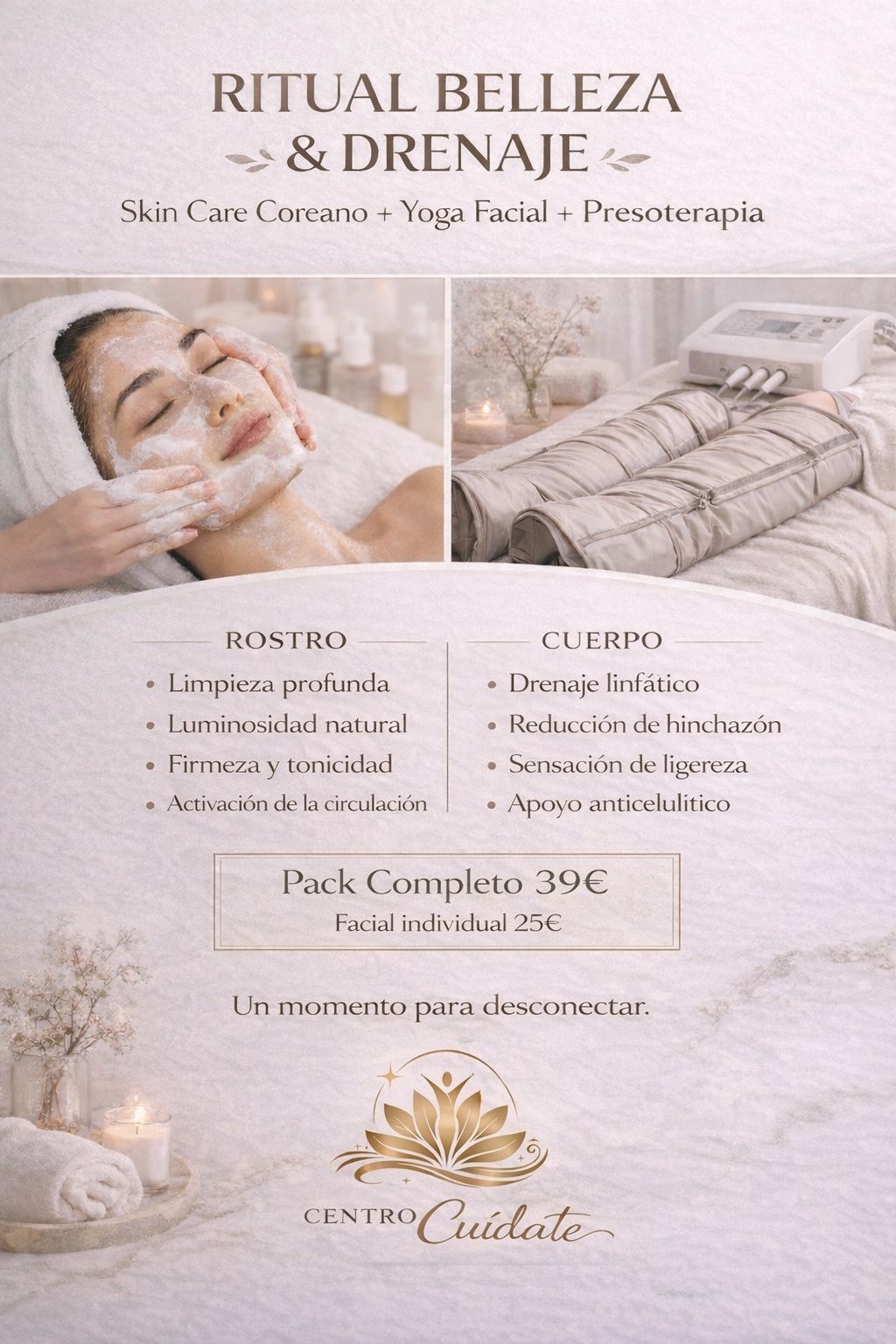 Ritual Belleza & Drenaje - Skin Care Coreano + Yoga Facial + Presoterapia. Pack Completo 39€. Centro Cuídate Coín